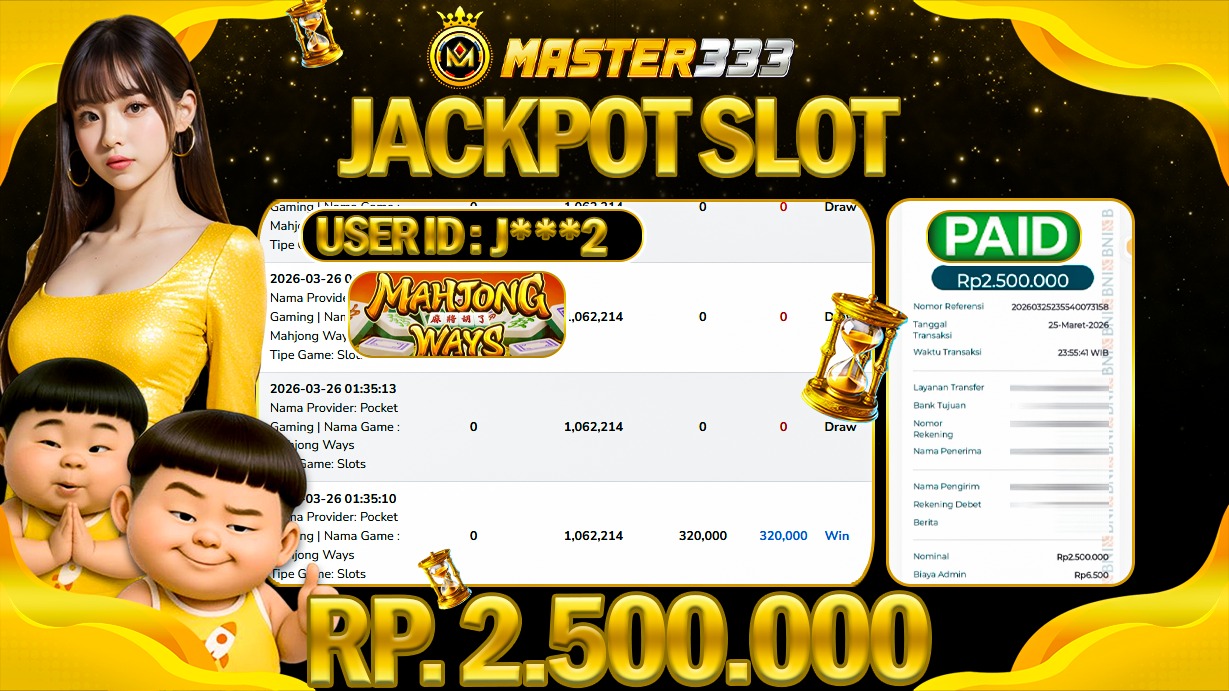 JACKPOT Rp 2.500.000 JUTA DI MASTER333 LANGSUNG DIBAYAR LUNAS
